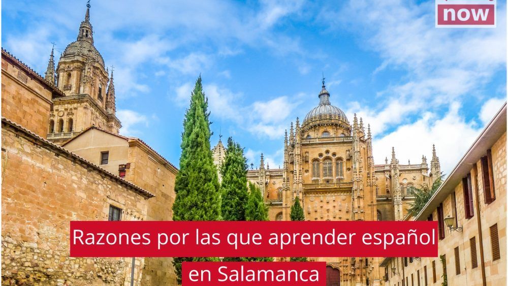 por que estudiar español salamanca